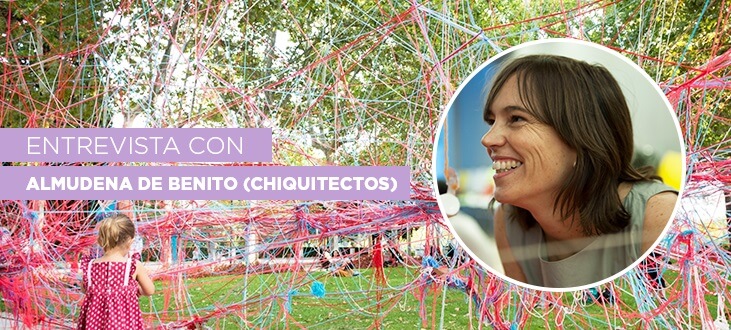 Entrevista Almudena de Benito - Chiquitectos
